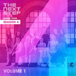Album cover of Songs from The Next Step: Season 4 Volume 1