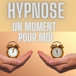 Album cover of Hypnose un moment pour moi