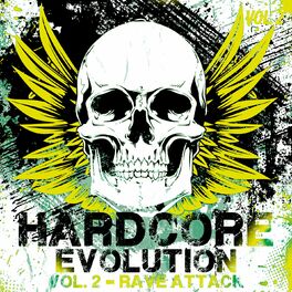 Album cover of Hardcore Evolution, Vol. 2 - Rave Attack
