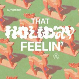 Album cover of That Holiday Feelin'