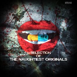 Album cover of 4th Selection Of The Naughtiest Originals