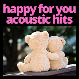 Album cover of Happy for You - Acoustic Hits