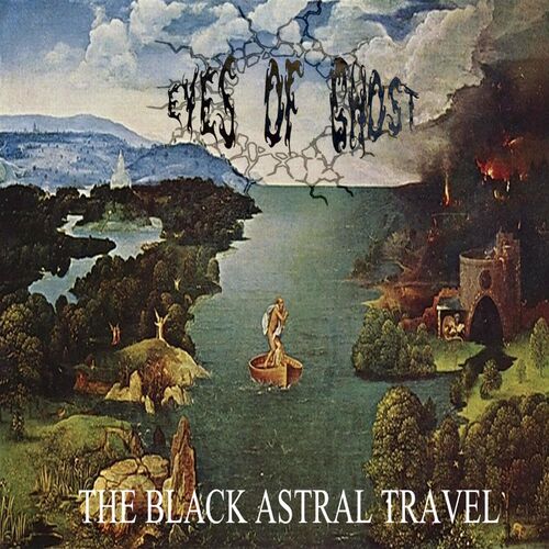 Eyes of Ghost - The Black Astral Travel (2023)