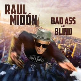 Album cover of Bad Ass and Blind
