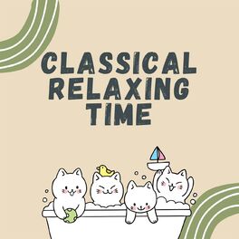 Album cover of Classical Relaxing Time