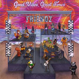 Album cover of Good Vibes, Great Times