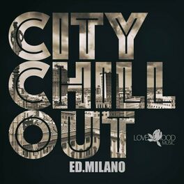 Album cover of Citychill-Out, Ed. Milano
