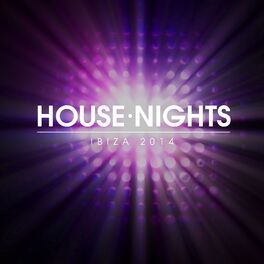 Album cover of House Nights - Ibiza 2014