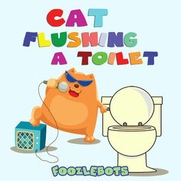 Album cover of Cat Flushing a Toilet