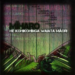 Album cover of Miharo (He Kohikohinga Waiata Maori)
