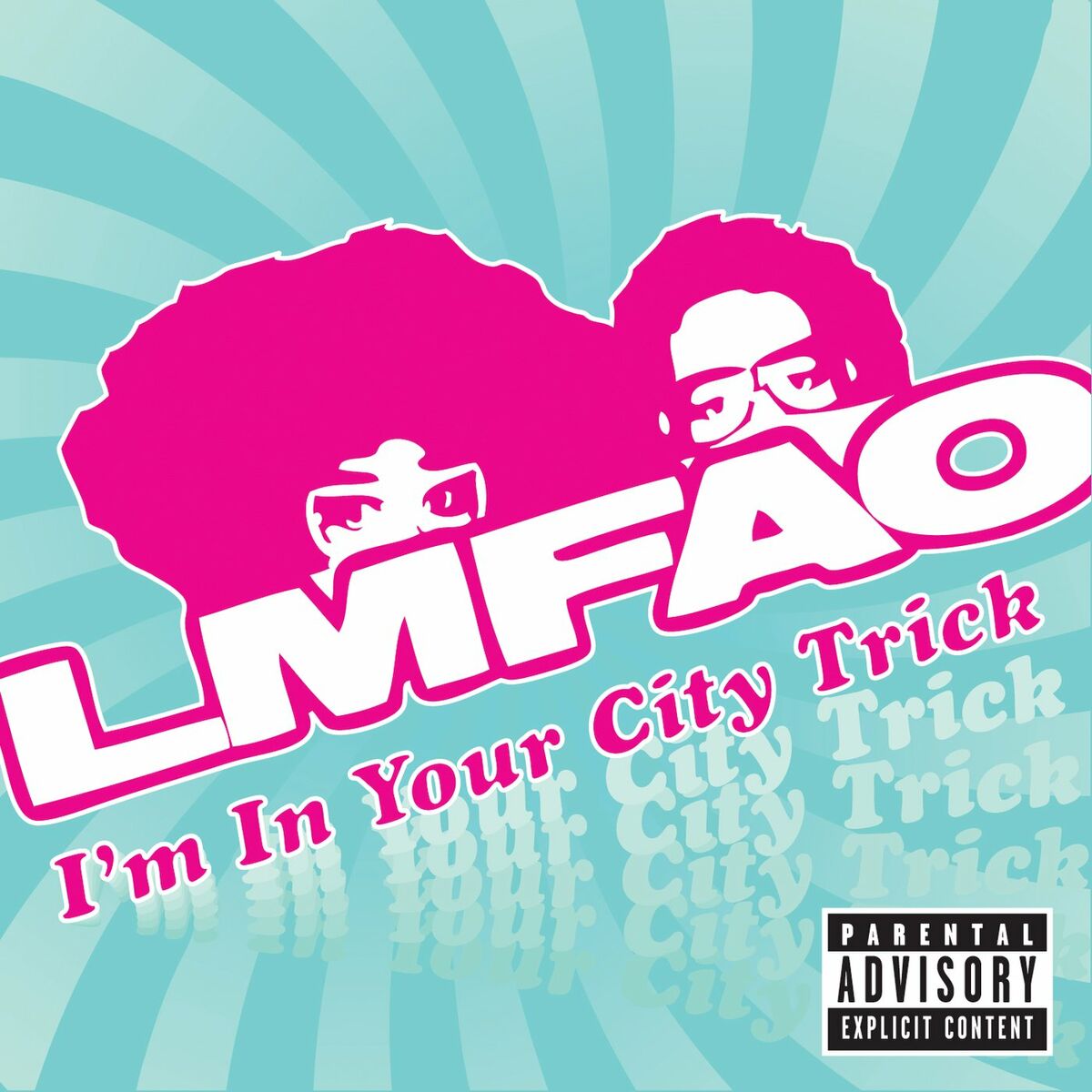 LMFAO: música, letras, canciones, discos | Escuchar en Deezer