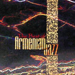 Album cover of The Best Of Armenian Jazz