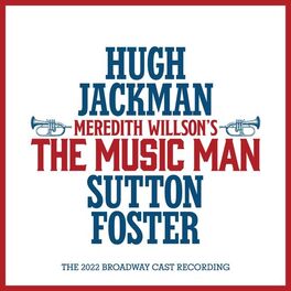 Album cover of The Music Man (The 2022 Broadway Cast Recording)