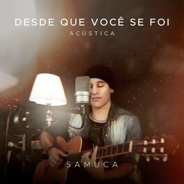 Album cover of Desde Que Você Se Foi (Acústica)