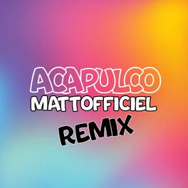 Album cover of Acapulco Remix