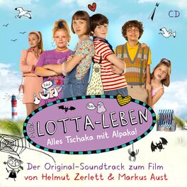 Album cover of Mein Lotta Leben 2 - Alles Tschaka Mit Alpaka (Original Soundtrack zum Film)