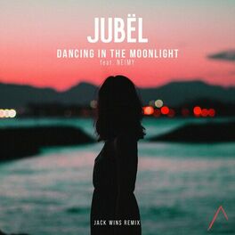 Album cover of Dancing In The Moonlight (Jack Wins Remix)
