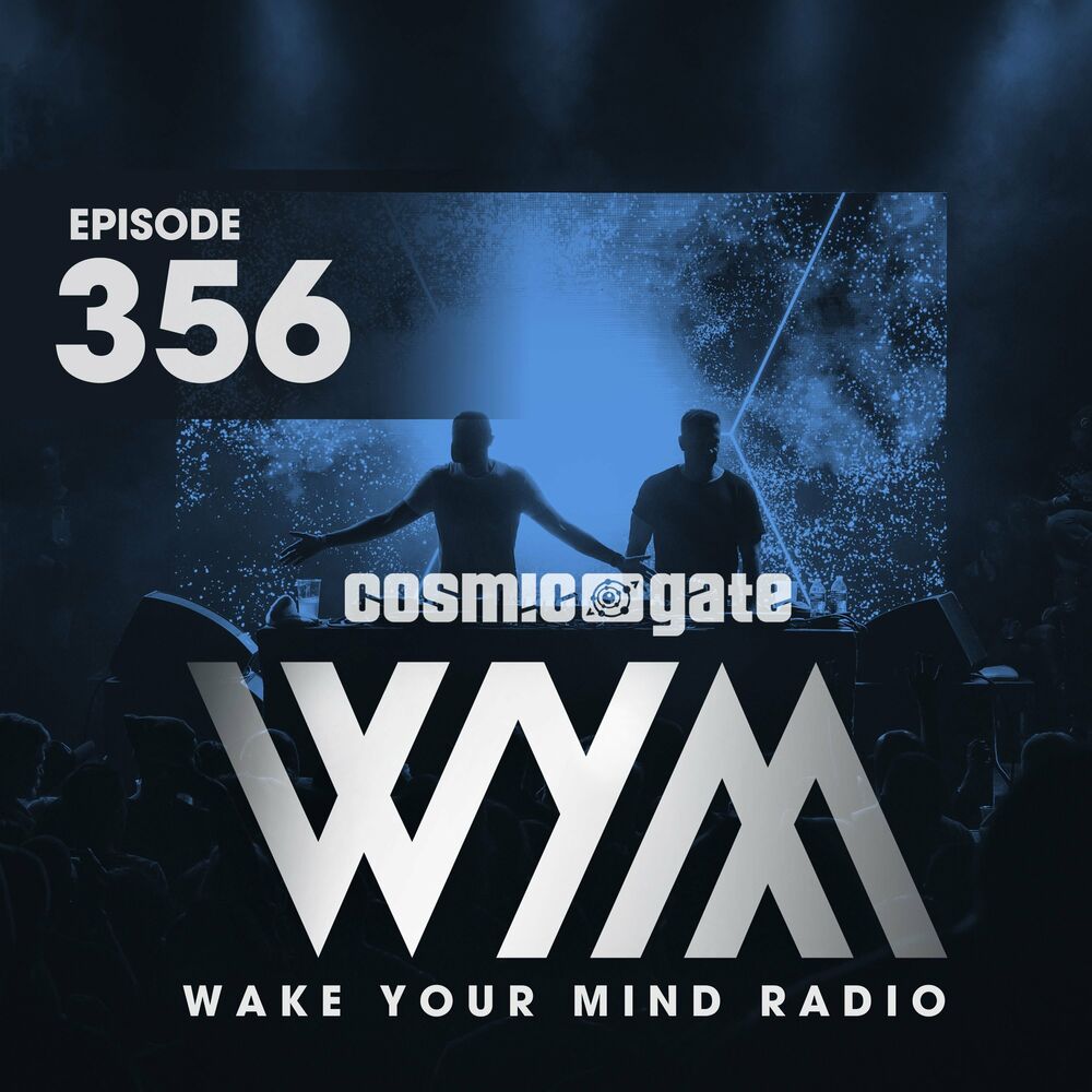 Ае ремикс. Cosmic Gate Wake your Mind. Cosmic Gate & Greenhaven DJS - Retrospection 2022. Cosmic Gate Wake your Mind Radio. Cosmic Gate - Wake your Mind Episode 393.