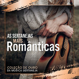 Album cover of As Sertanejas Mais Românticas - Coleção de Ouro da Música Sertaneja