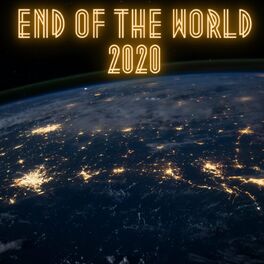 Album cover of End of the World 2020
