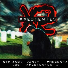 Album cover of Xpedientes 2