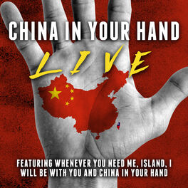 Album cover of China In Your Hand -  Live