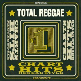 Album cover of Total Reggae: Chart Hits Reggae Style
