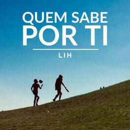 Album cover of Quem Sabe Por Ti