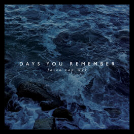 Album cover of Days You Remember