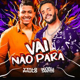 Album cover of Vai Não Para