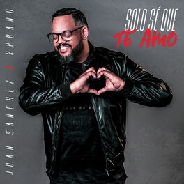 Album cover of Solo Sé Que Te Amo