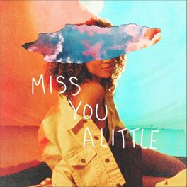 Album cover of Miss You a Little (feat. lovelytheband)