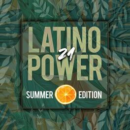 Album cover of Latino Power 2021 (Summer Edition)