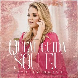 Album cover of Quem Cuida Sou Eu