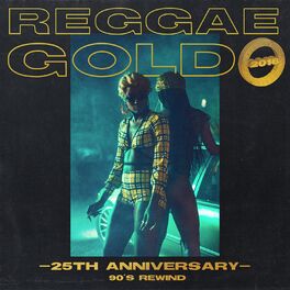 Album cover of Reggae Gold 25th Anniversary: '90s Rewind