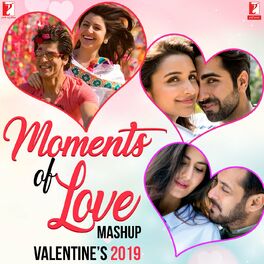 Album cover of Moments of Love Mashup - Valentine’s 2019