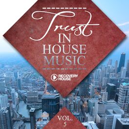 Album cover of Trust in House Music, Vol. 5