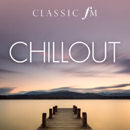 Album cover of Chillout (By Classic FM)