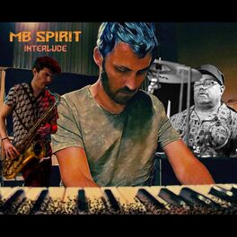 Album cover of Mb Spirit (Interlude)