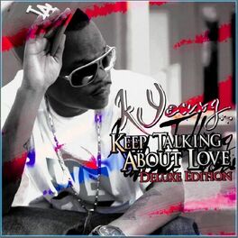 Album cover of Keep Talkin About Love - Deluxe Edition