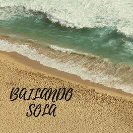 Album cover of Bailando Sola