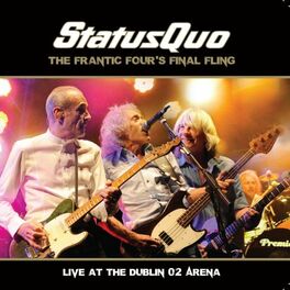 Album cover of The Frantic Four's Final Fling - Live at the Dublin O2 Arena