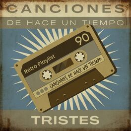 Album cover of Canciones De Hace Un Tiempo - Tristes