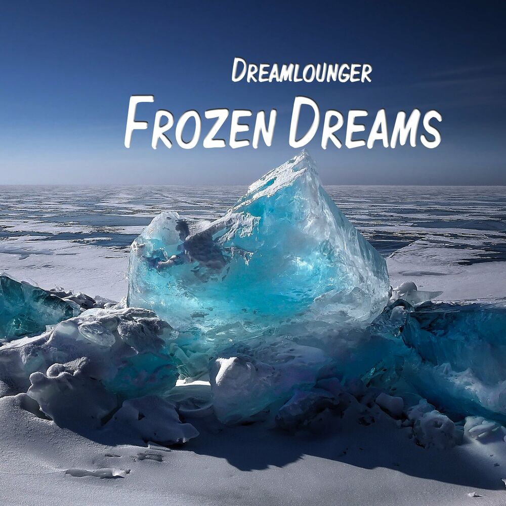 Frozen dreams песня. Байкальский лед. Лед Байкала. Лёд слушать.