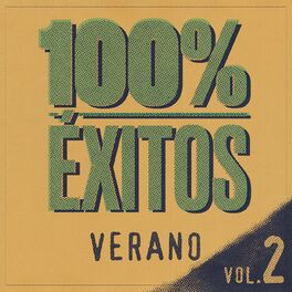 Album cover of 100% Éxitos - Verano Vol 2