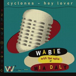 Album cover of Cyclones and Hey Lover