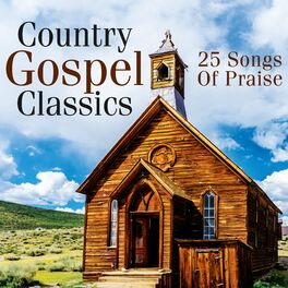 Album cover of Country Gospel Classics: 25 Songs of Praise
