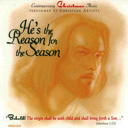 Album cover of He's the Reason for the Season