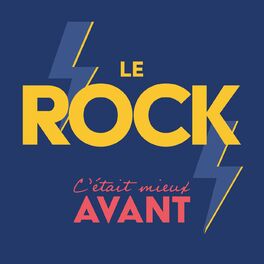 Album cover of Le Rock C'était Mieux Avant