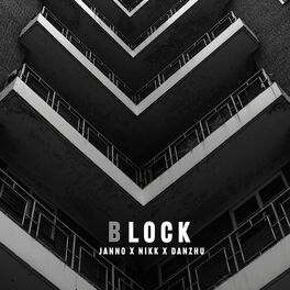 Album cover of BLOCK (feat. NIKK & DANZHU)